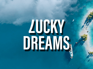 Lucky Dreams