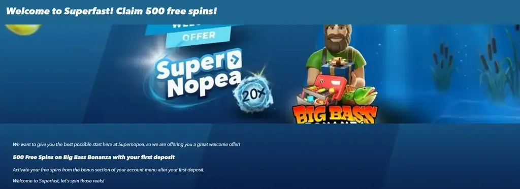 Supernopea Casino welcome offer with 500 free spins on Big Bass Bonanza