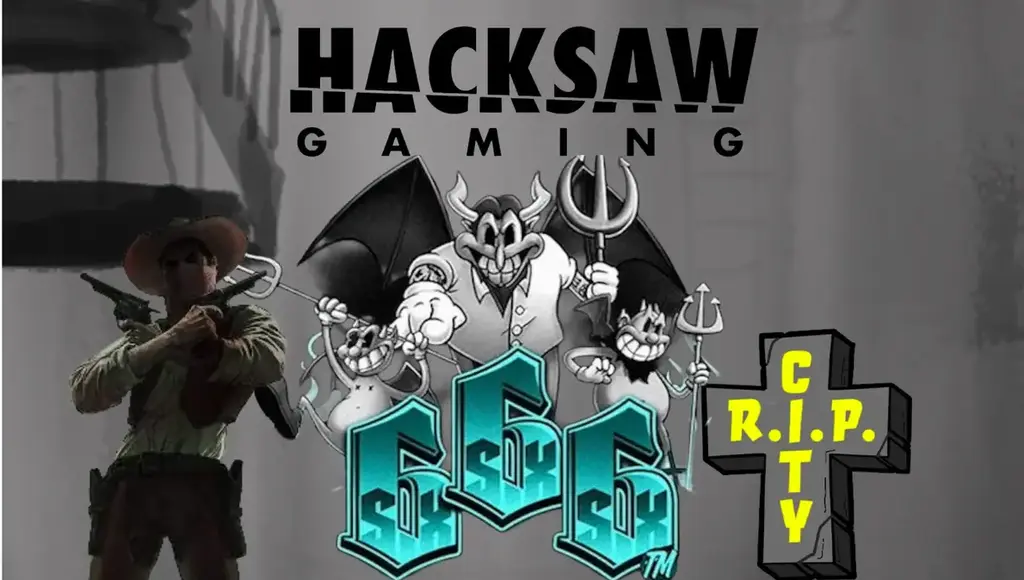 Hacksaw Gaming banner featuring characters from RIP City, 6666, and Wanted Dead or a Wild on a grey background