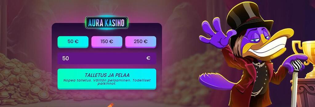 Aura Casinon talletusikkuna, jossa on esivalitut summat 50€, 150€ ja 250€ nopeaa pelaamista varten.