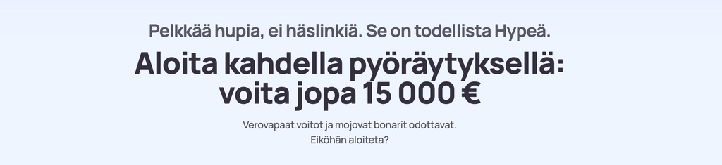 Hypekasino tervetuliaistarjous 15000€ asti