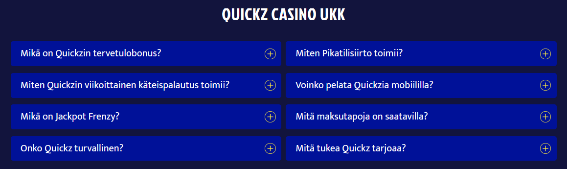 Quickz Casino UKK-osio, jossa näkyy usein kysyttyjä kysymyksiä kuten tietoa tervetulobonuksesta, käteispalautuksesta ja maksutavoista.